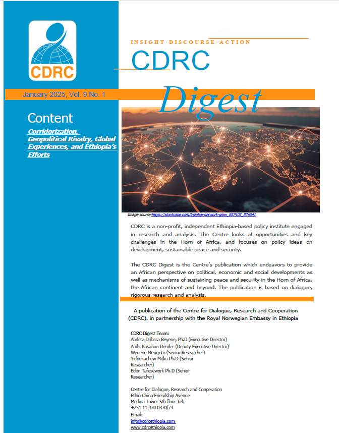 Corridorization, Geopolitical Rivalry, Global Experiences, and Ethiopia’s Efforts